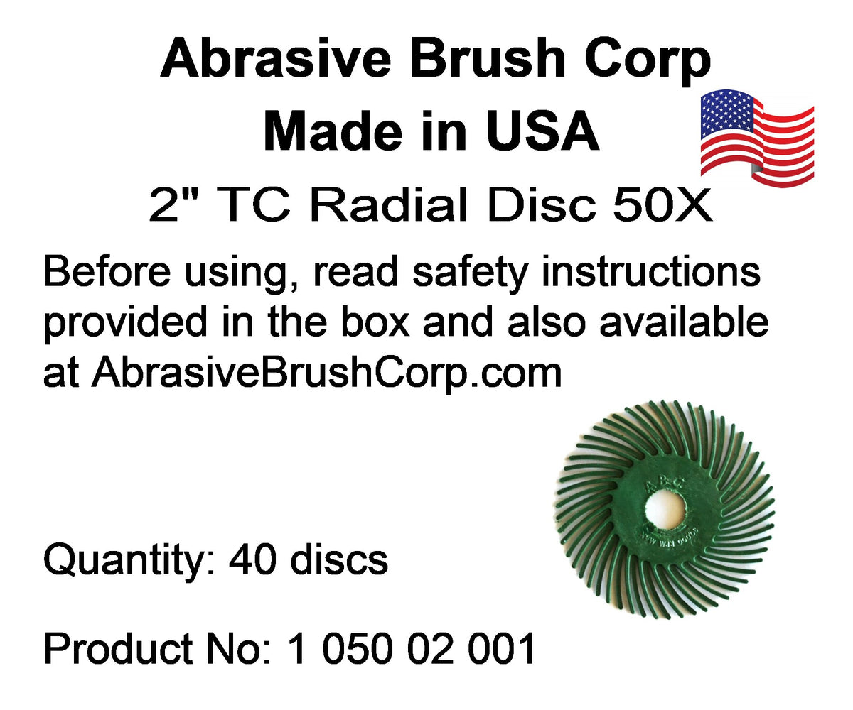 Radial Disc, 2" TC 50X, 40 discs per Box, includes reusable Adapter with 1/4" steel shaft