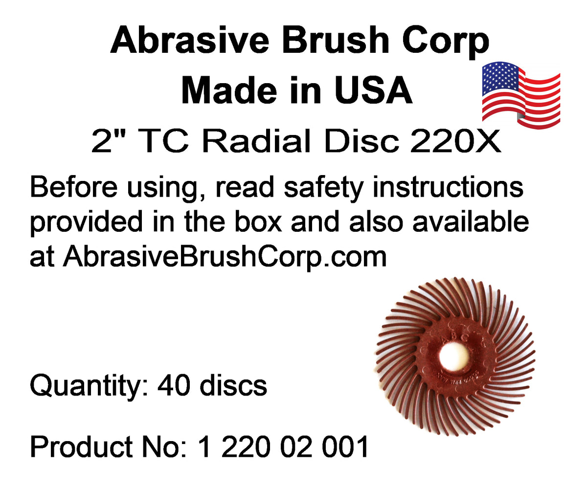 Radial Disc, 2" TC 220X, 40 discs per Box, includes reusable Adapter with 1/4" steel shaft