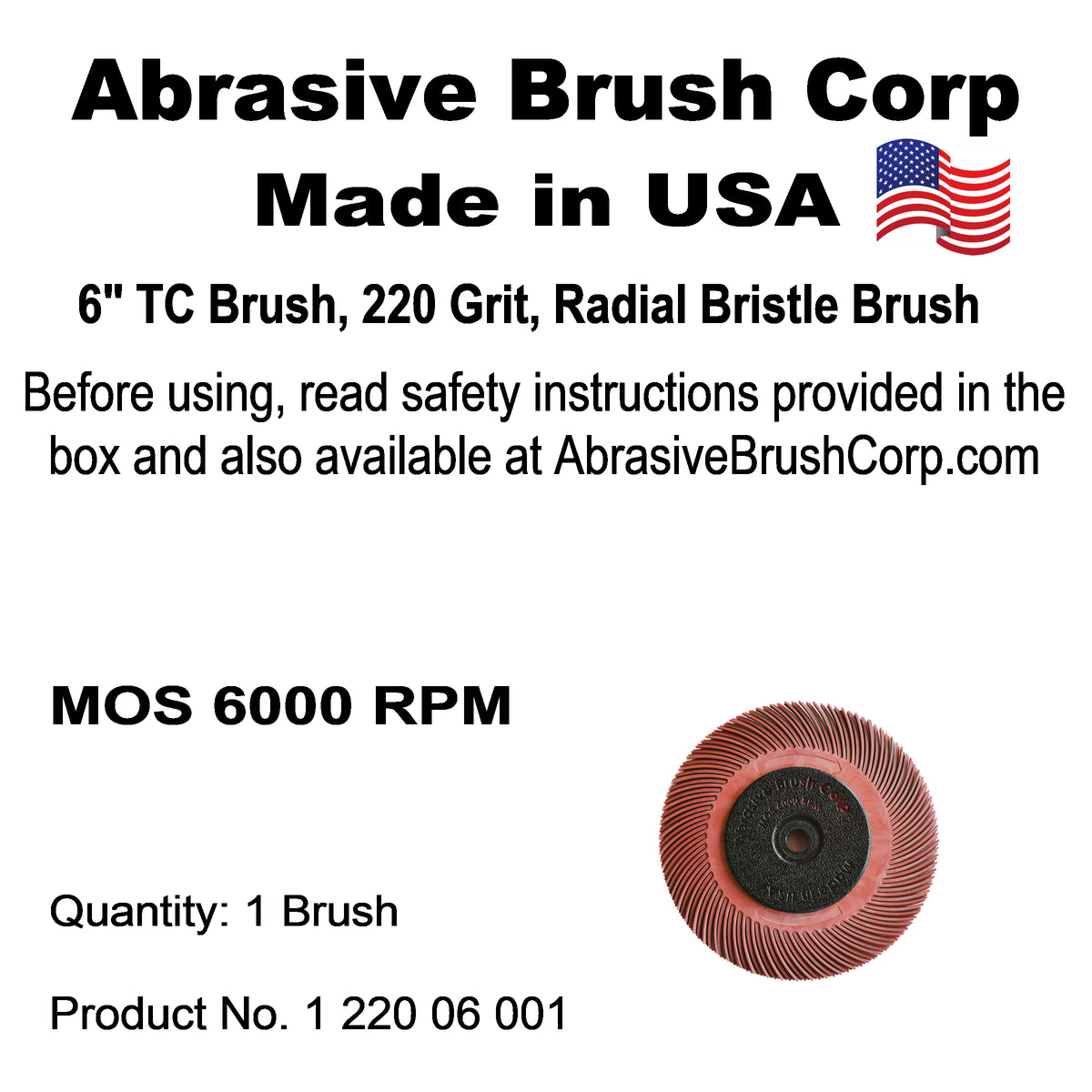 6" TC Brush 220X, 1 Brush per Box