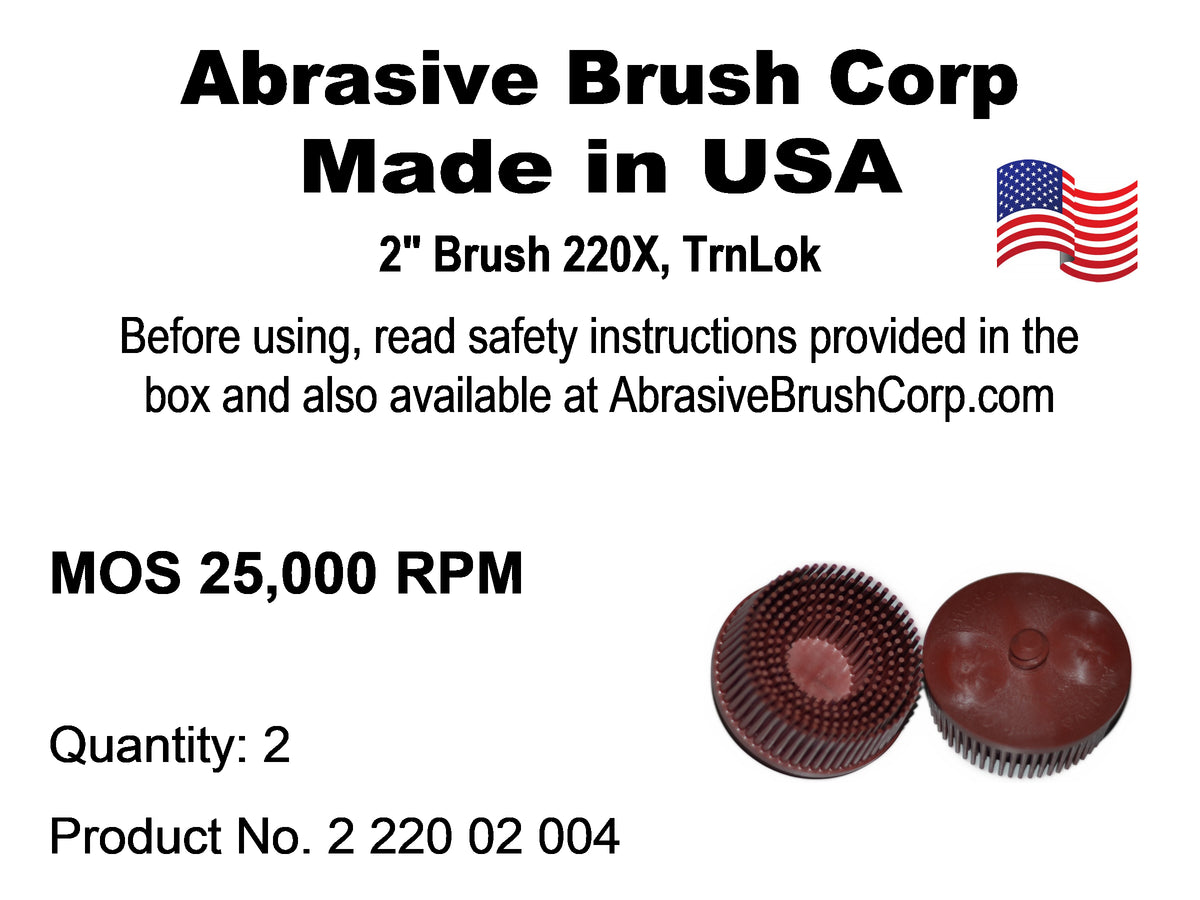 2" Brush 220X, TrnLok, Bag of 2 Brushes