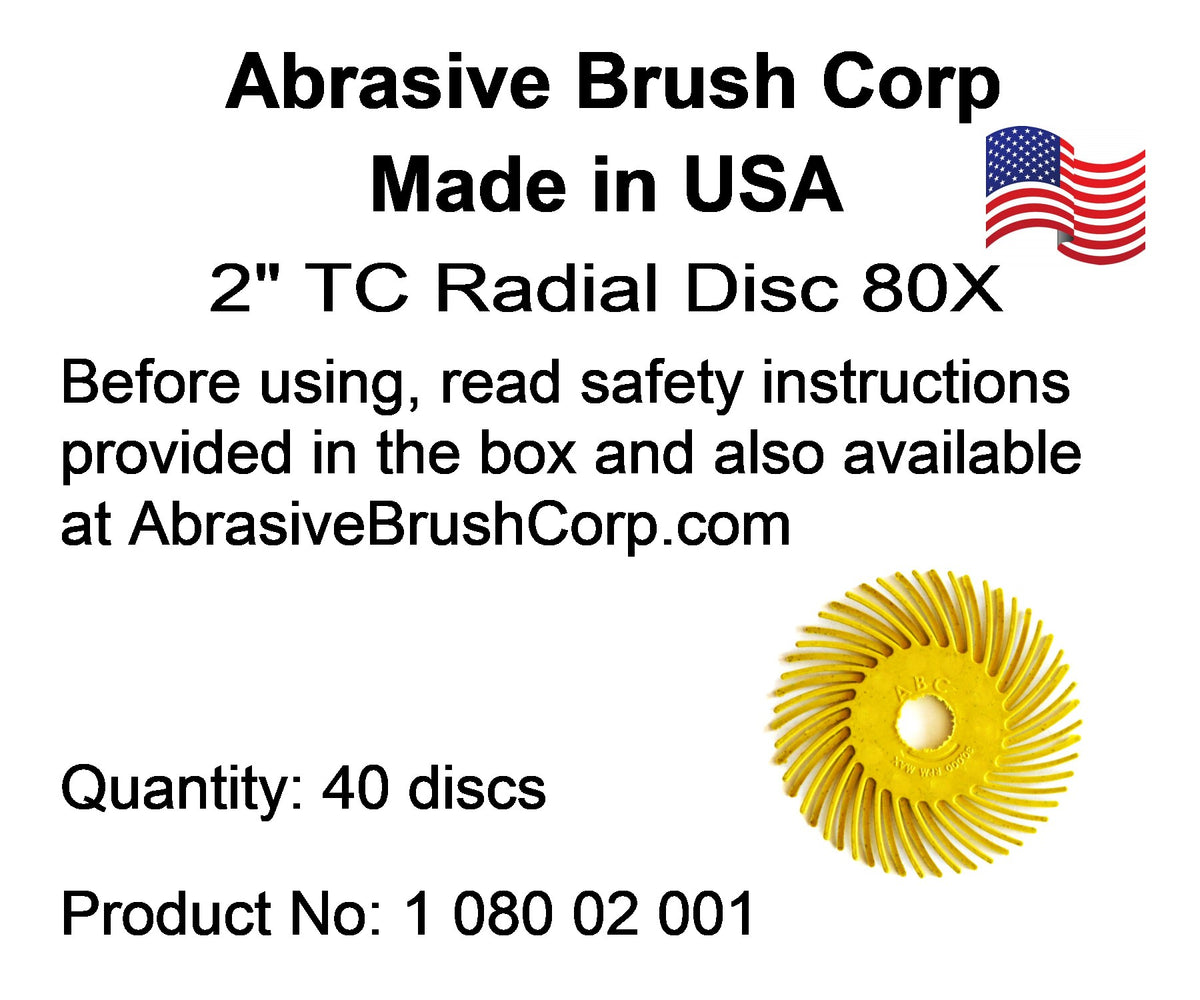 Radial Disc, 2" TC 80X, 40 discs per Box, includes reusable Adapter with 1/4" steel shaft