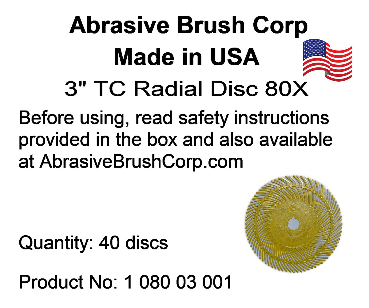 Radial Disc, 3" TC 80X, 40 discs per Box, includes reusable Adapter with 1/4" steel shaft