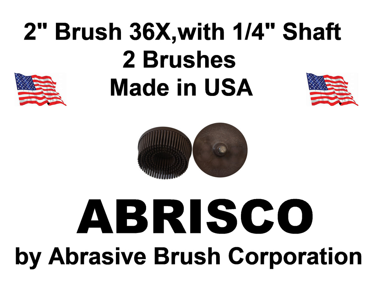 2" Brush 36X, 1/4" Steel Shaft, Bag of 2 Brushes